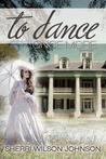 To Dance Once More