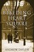 Bleeding Heart Square (Hardcover)