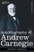 Autobiography of Andrew Carnegie (Paperback)