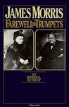 Farewell The Trumpets: An Imperial Retreat