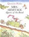 Mrs. Armitage: Queen of the Road Mrs. Armitage: Queen of the Road