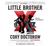 Little Brother (Audio CD)