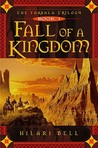 Fall of a Kingdom (Farsala Trilogy, Book 1) Fall of a Kingdom (Farsala Trilogy, Book 1)