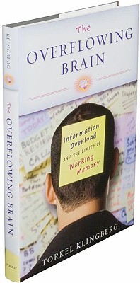 The Overflowing Brain by Torkel Klingberg