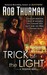 Trick of the Light (Trickster, #1)