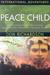 Peace Child: International Adventures (Paperback)