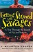 Getting Stoned with Savages: A Trip Through the Islands of Fiji and Vanuatu (Audio CD)