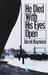 He Died with His Eyes Open (Paperback)