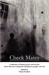 Check Mates: A Collection o...