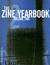 The Zine Yearbook Volume 2