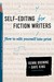 Self-Editing for Fiction Writers: How to Edit Yourself into Print (ebook)