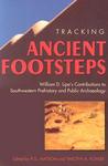 Tracking Ancient Footsteps by R. G. Matson