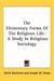 The Elementary Forms of the Religious Life: A Study in Religious Sociology (Paperback)