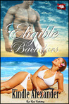 Eligible Bachelors (Reality With a Twist, #1)