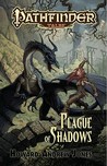 Plague of Shadows by Howard Andrew Jones Plague of Shadows by Howard Andrew Jones