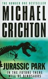 Jurassic Park by Michael Crichton Jurassic Park by Michael Crichton