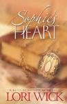 Sophie's Heart by Lori Wick