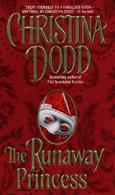 The Runaway Princess by Christina Dodd