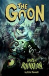 The Goon, Volume 3: Heaps of Ruination The Goon, Volume 3: Heaps of Ruination