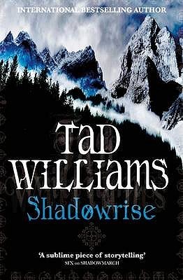 Shadowrise (Shadowmarch, #3)