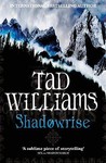 Shadowrise (Shadowmarch, #3)