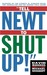 Tell Newt to Shut Up: Prize...