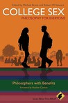 College Sex: Philosophy for Everyone: Philosophers with Benefits