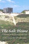 The Salt House by Cynthia Huntington