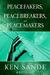 Peacefakers, Peacebreakers,...