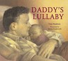 Daddy's Lullaby Daddy's Lullaby
