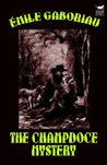 The Champdoce Mystery The Champdoce Mystery
