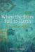 When the Stars Fall to Earth: A Novel of Africa