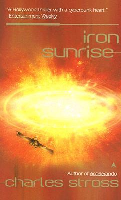 Iron Sunrise by Charles Stross