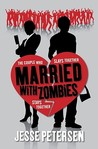 Married with Zombies (Living with the Dead #1)