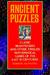Ancient Puzzles: Classic Brainteasers and Other Timeless Mathematical Games of the Last Ten Centuries