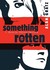 Something Rotten (Paperback)