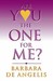 Are You The One For Me? by Barbara De Angelis