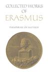 Paraphrase on the Gospel of Matthew (Collected Works of Erasmus)