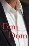 Fem Dom by Tony Cane-Honeysett