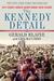The Kennedy Detail: JFK's Secret Service Agents Break Their Silence (Paperback)