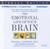 The Emotional Life of Your Brain: How Its Unique Patterns Affect the Way You Think, Feel, and Live - And How You Can Change Them (Audio CD)