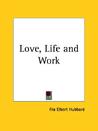 Love, Life and Work