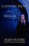 Conviction of a Witch (The Savannah Coven #2) Conviction of a Witch (The Savannah Coven #2)