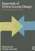 Essentials of Online Course Design: A Standards-Based Guide