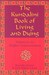The Kundalini Book of Living and Dying: Gateways to Higher Consciousness