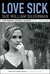 Love Sick by Sue William Silverman