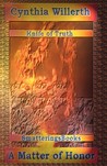 A Matter of Honor by Ruth Willerth