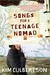 Songs For A Teenage Nomad