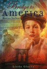 Bridge to America: Based on a True Story Bridge to America: Based on a True Story