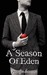 A Season Of Eden (Paperback)